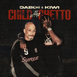 Listen to Child of the Ghetto (Explicit) song with lyrics from Daboii