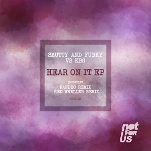 收聽Smutty的Hear On It (Original Mix)歌詞歌曲