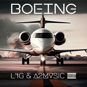 อัลบัม Boeing (feat. A2mvsic) (Explicit) ศิลปิน L'1G