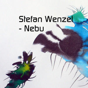 收聽stefan wenzel的Nebu (Explicit)歌詞歌曲