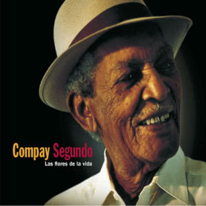 收聽Compay Segundo的Guajira guantanamera (+ Extracto Chan chan)歌詞歌曲