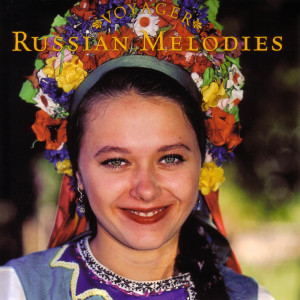 Voyager Series的專輯Russian Melodies