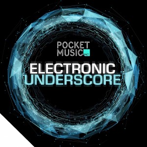 Album Electronic Underscore from Various
