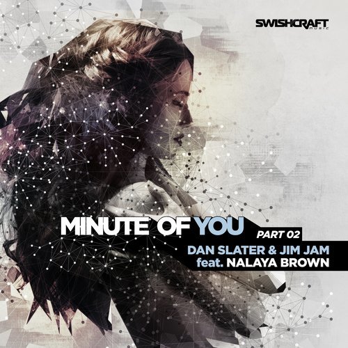 Minute of You (Ft. Nalaya Brown) (Original Instrumental Mix)