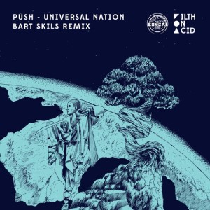 Listen to Universal Nation (Bart Skils Remix) song with lyrics from Push