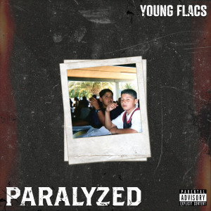Album Paralyzed (Explicit) from Young FLACS