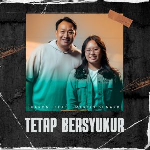 Dengarkan Tetap Bersyukur lagu dari Sharon dengan lirik