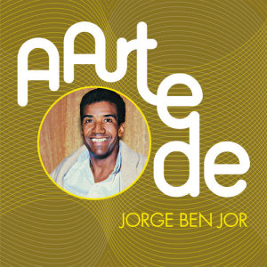 收聽Jorge Ben的Take It Easy My Brother Charles歌詞歌曲