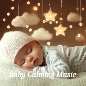 Album Soothing Sounds to Calm Baby to Sleep from Baby Calming Music
