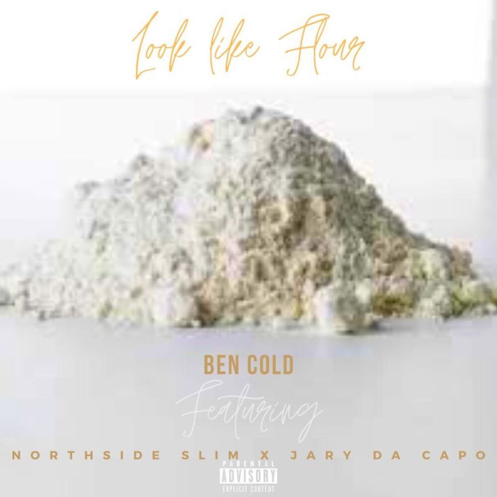 Look Like Flour (Explicit)