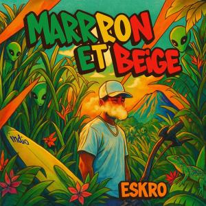 Eskro的專輯Marron et beige