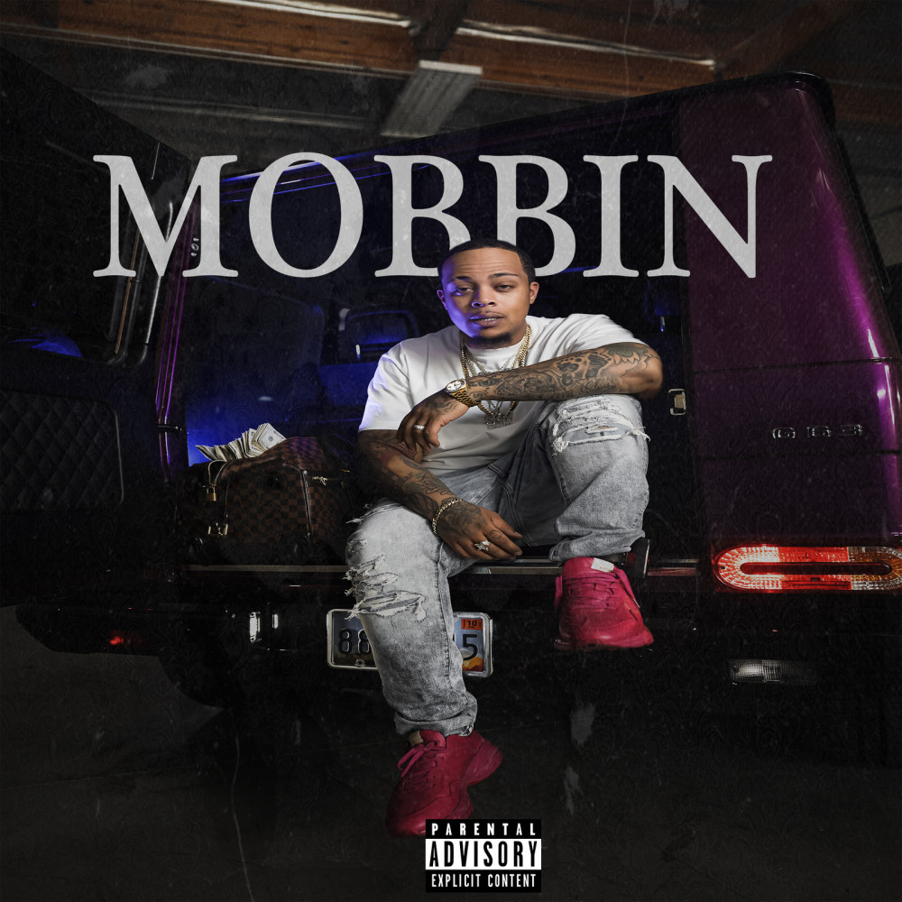 Mobbin (Explicit)