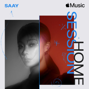 อัลบัม Apple Music Home Session: SAAY ศิลปิน SAAY