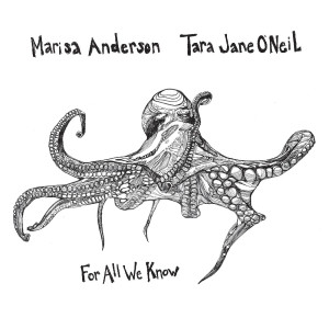 Marisa Anderson的專輯For All We Know