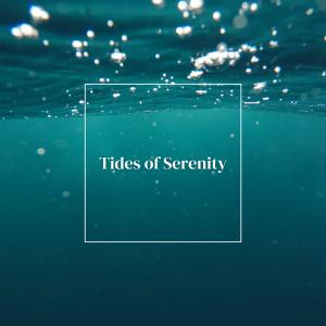 Tides of Serenity (Ambient Piano and Ocean Music for Meditation and Calm)