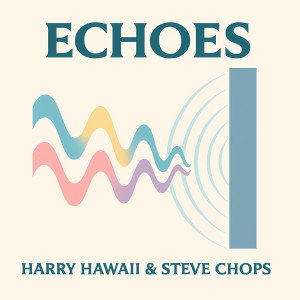 Album Echoes from Harry Hawaii