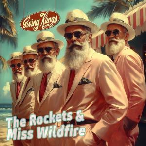 收聽Miss Wildfire的Swing Kings歌詞歌曲