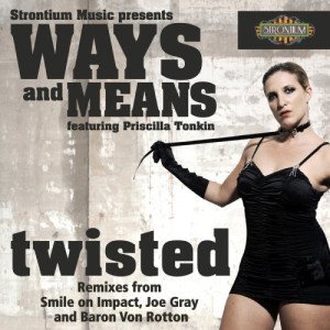 ดาวน์โหลดและฟังเพลง Twisted พร้อมเนื้อเพลงจาก Ways