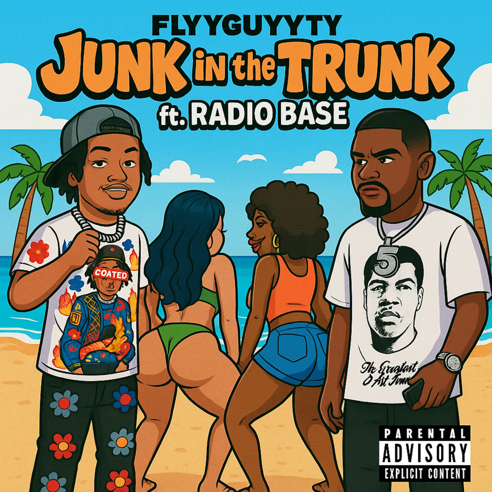 Junk in the Trunk Remix (feat. Radio Base|Explicit)