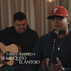 Tony Santos的專輯Se Me Quito El Antojo