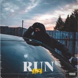 Dengarkan lagu RUN (Explicit) nyanyian Ayka dengan lirik