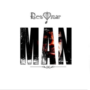 Listen to MAN song with lyrics from Rex Omar