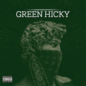 Dengarkan Green Hicky (Explicit) lagu dari Wizdakidd dengan lirik