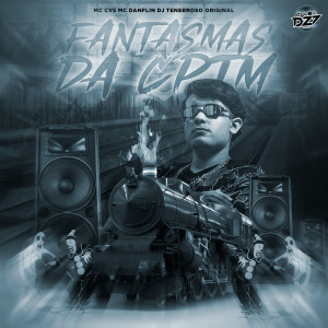 Listen to FANTASMAS DA CPTM (Explicit) song with lyrics from Club da DZ7