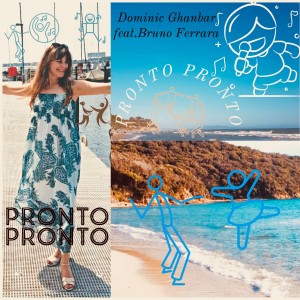 Dominic Ghanbar的專輯Pronto Pronto