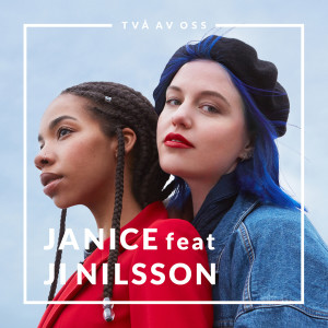 Dengarkan lagu Två av oss nyanyian Janice dengan lirik