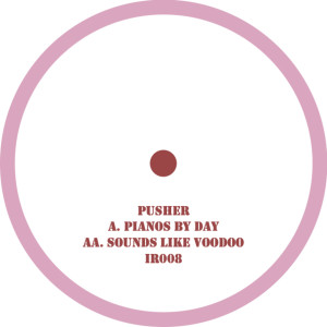 อัลบัม Pianos By Day / Sounds Like Voodoo ศิลปิน Pusher