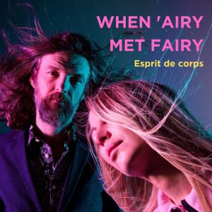 收听When 'Airy Met Fairy的On Your Own Again歌词歌曲