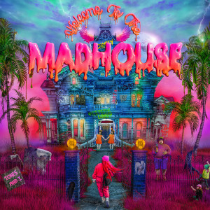 อัลบัม Welcome To The Madhouse (Deluxe) (Explicit) ศิลปิน Tones and I