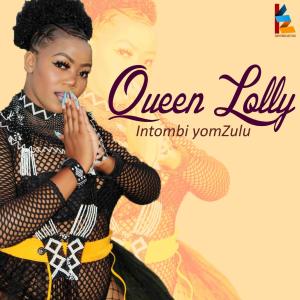 收聽Queen Lolly的Intombi YO Mzulu歌詞歌曲
