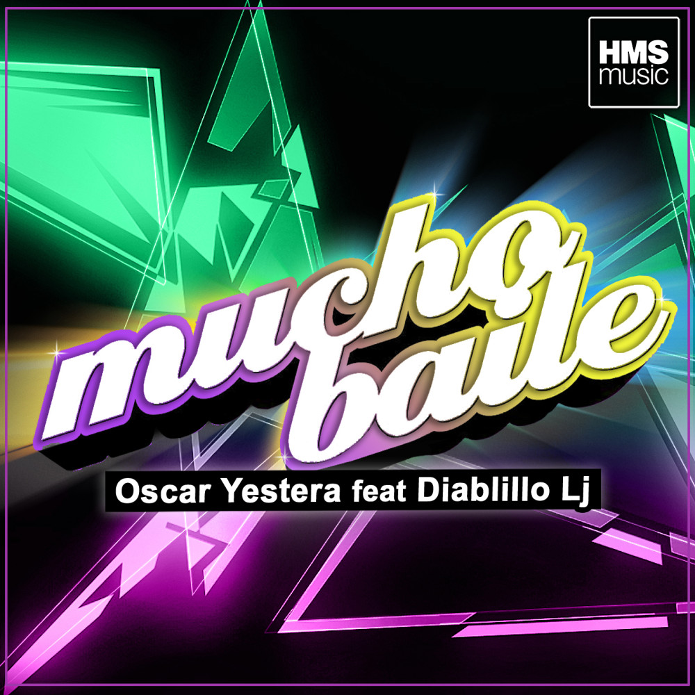 Mucho Baile (Yestera Version)