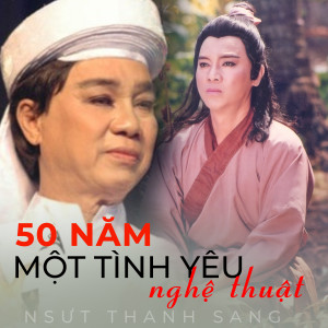 Various Artists的專輯Liveshow Thanh Sang (50 Năm Một Tình Yêu Nghệ Thuật)