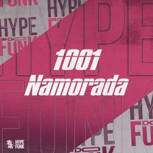 Album 1001 Namorada (Explicit) from 