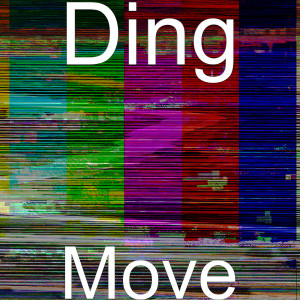 Dengarkan lagu Move nyanyian Ding dengan lirik