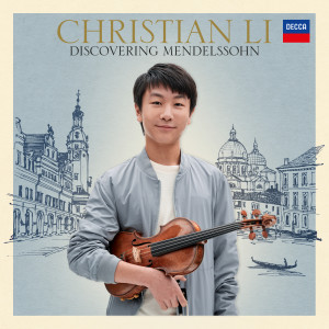 อัลบัม Discovering Mendelssohn ศิลปิน Christian Li（李映衡）