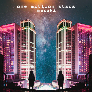 Album Meraki from One Million Stars