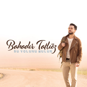 ดาวน์โหลดและฟังเพลง Yangınlar Var พร้อมเนื้อเพลงจาก Bahadır Tatlıöz