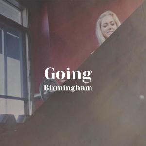 Album Going Birmingham from 