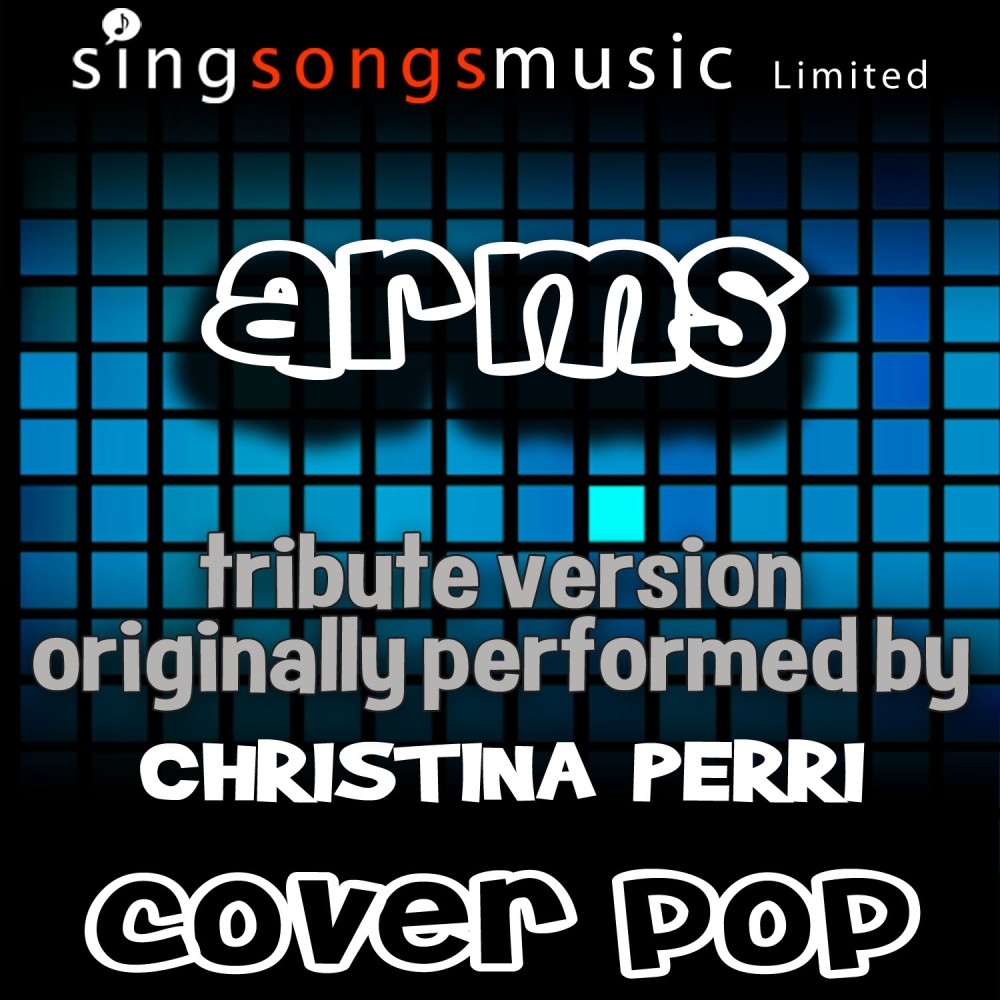 Arms (Tribute to Christina Perri)