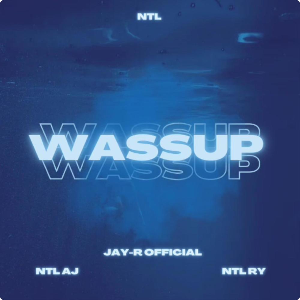 Wassup (feat. NTL Ry & NTL Aj) (Explicit)