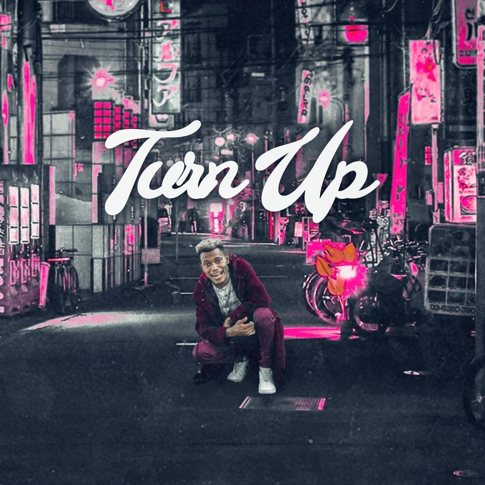 Turn Up (Explicit)