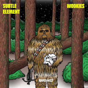 Album Wookies oleh Subtle Element