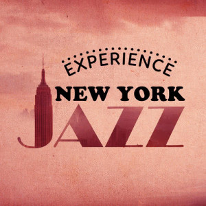 收聽New York Jazz Lounge的Chill Baby歌詞歌曲