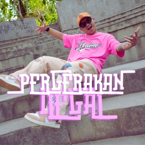 Etgard Kalengke的专辑Pergerakan Ilegal