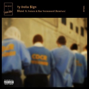 ดาวน์โหลดและฟังเพลง Blasé (feat. Future & Rae Sremmurd) (Whethan Remix) (Explicit) (Whethan Remix|Explicit) พร้อมเนื้อเพลงจาก Ty Dolla $ign