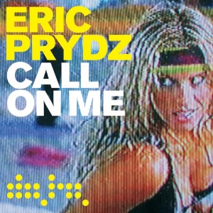 Eric Prydz的專輯Call On Me (Remixes)